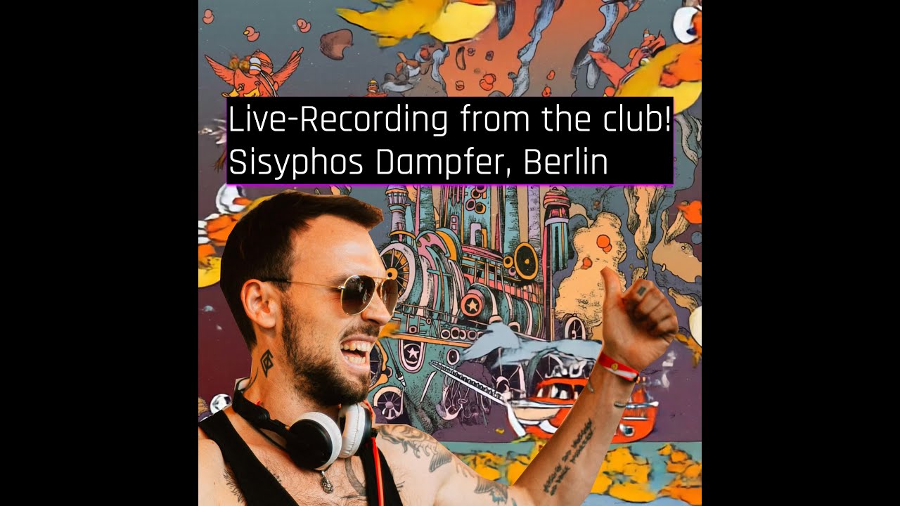 Live-Recording from Sisyphos! vom Feisten @ Sisy Dampfer! #sisy #techhouse #indiedance #basshouse