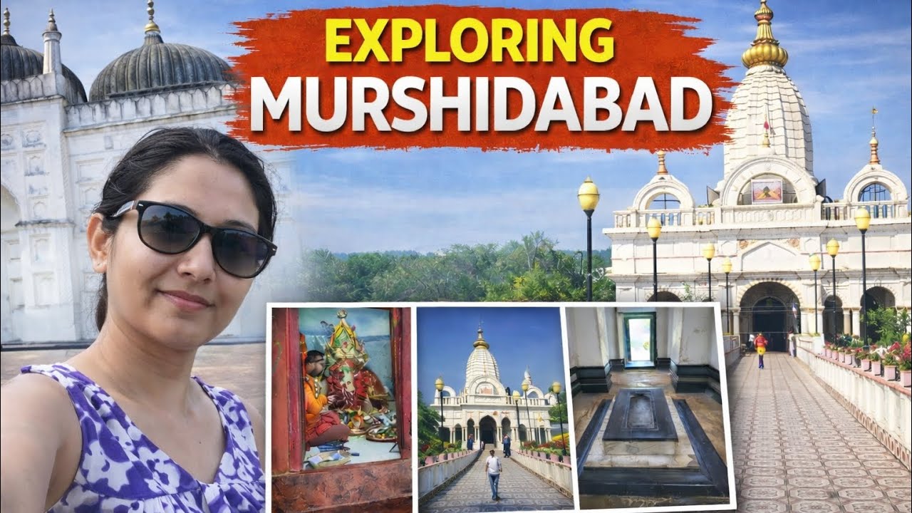 Murshidabad 1st day part 1