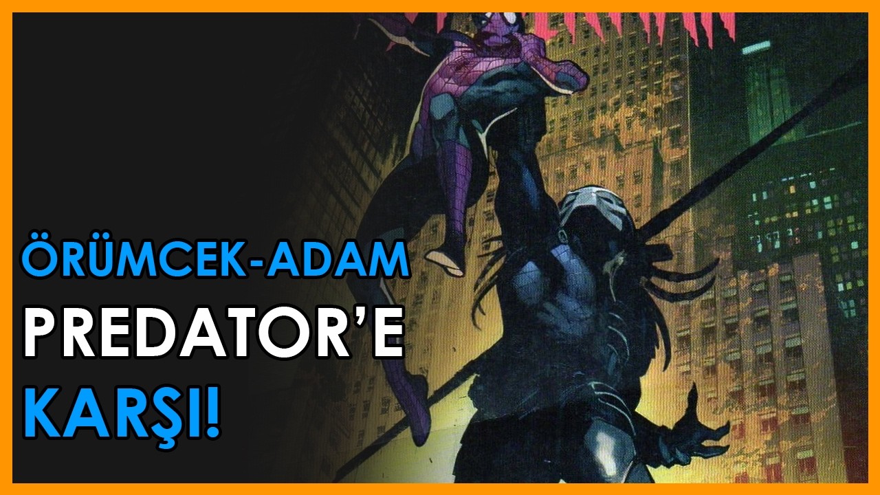 Örümcek Adam ve Predator'un EFSANE Karşılaşması! (1. Bölüm)