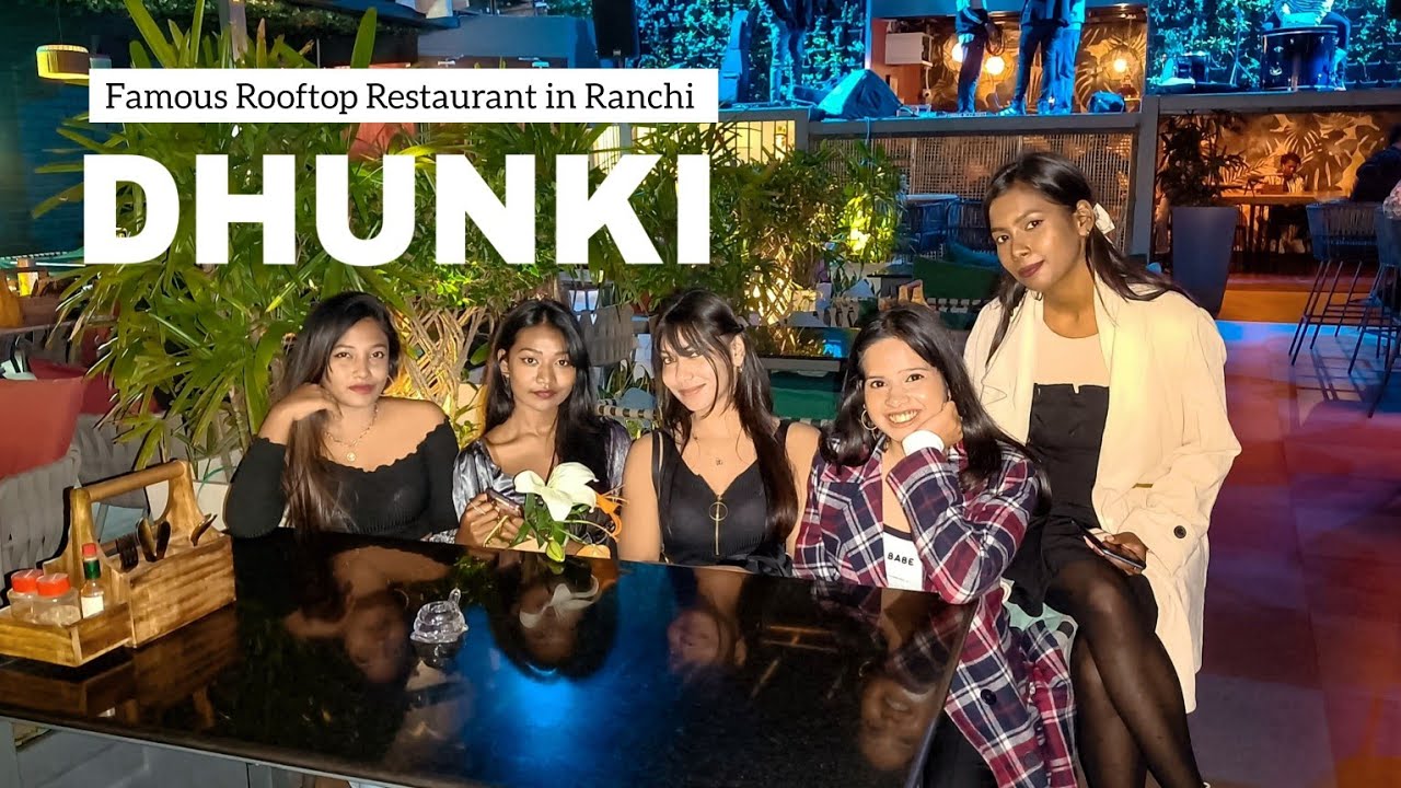 DHUNKI 😍| Famous Restaurant of Ranchi | Friends Birthday Party🎂🎉 |#vlog 16 #foryou #ranchi  #fyp
