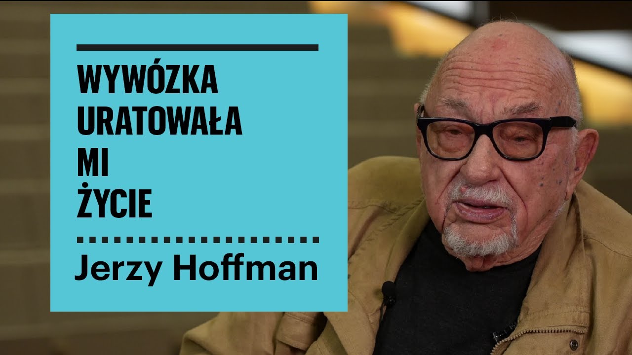 Jerzy Hoffman o swoich losach: wyw&oacute;zka uratowała mi życie