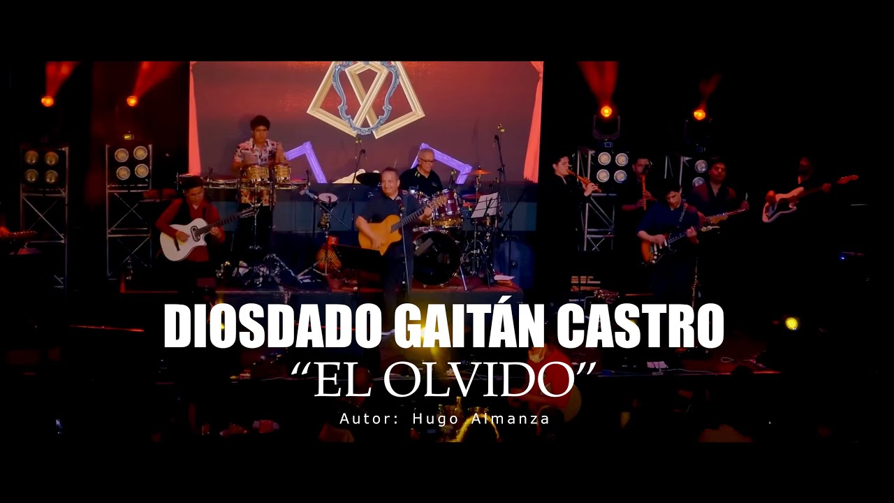 El Olvido - Diosdado Gaitán Castro.