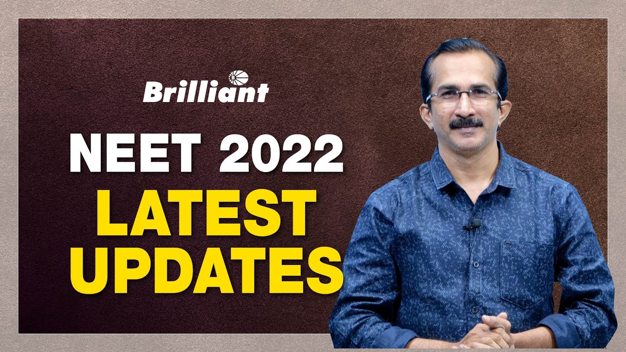 NEET 2022 | Latest Updates
