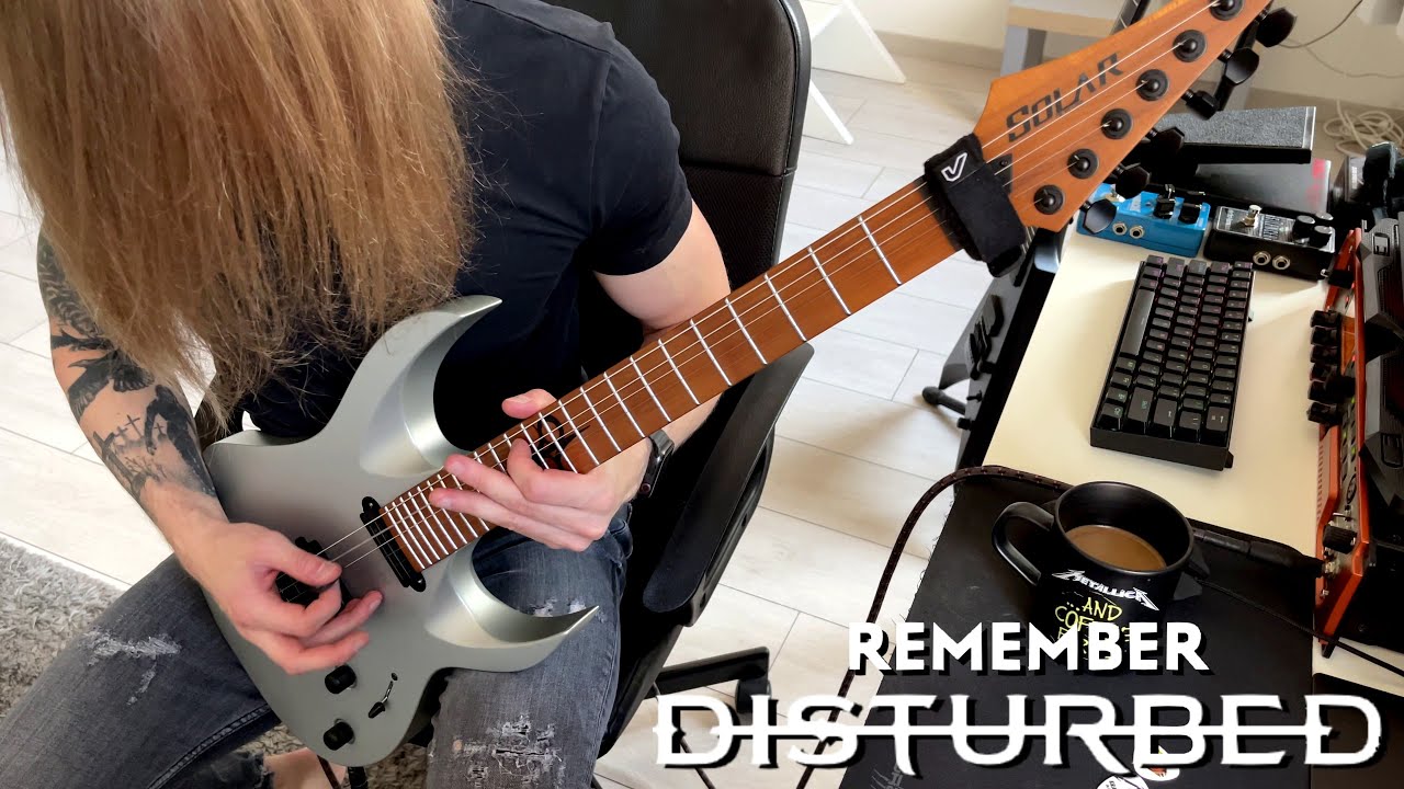 Disturbed - Remember (Guitar Cover)