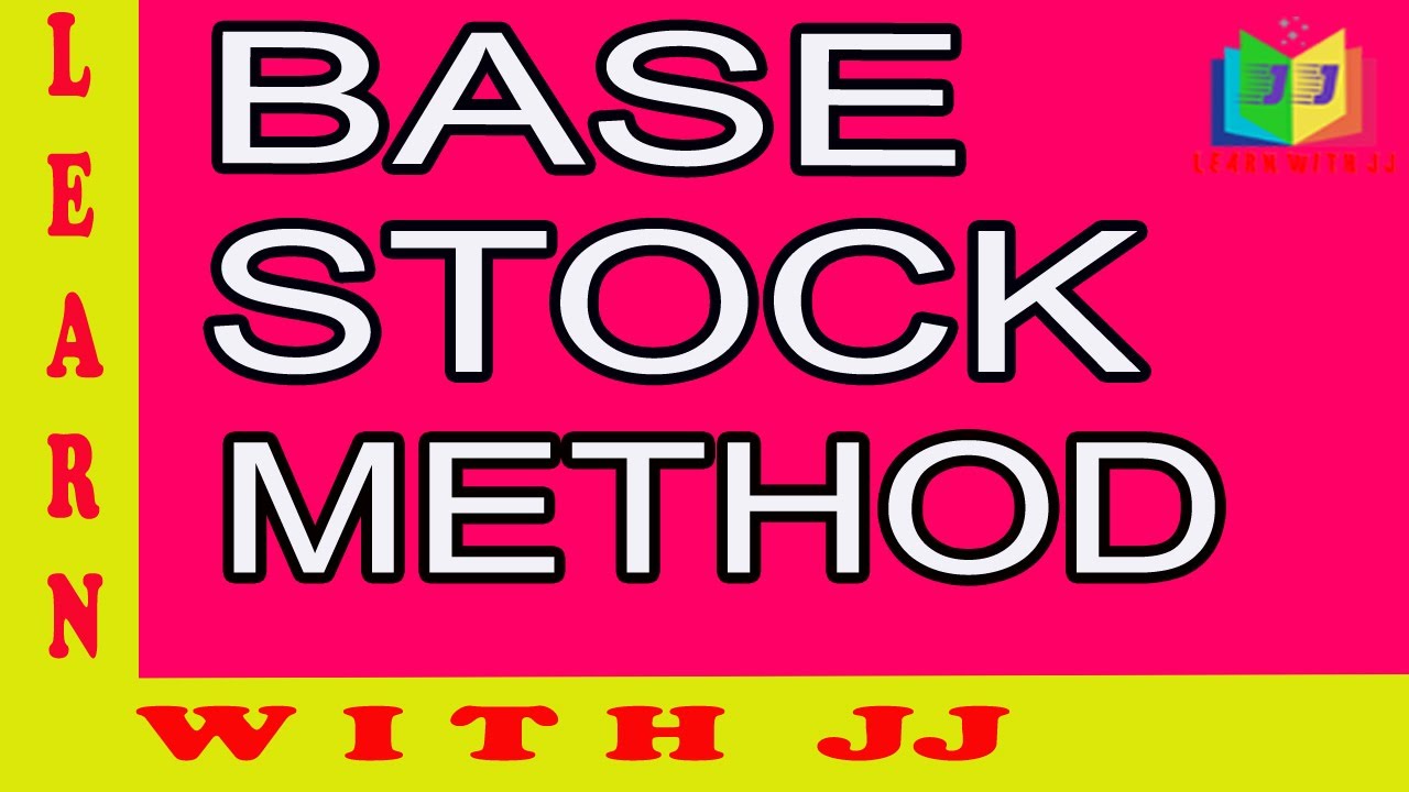 Base Stock Method in cost accounting