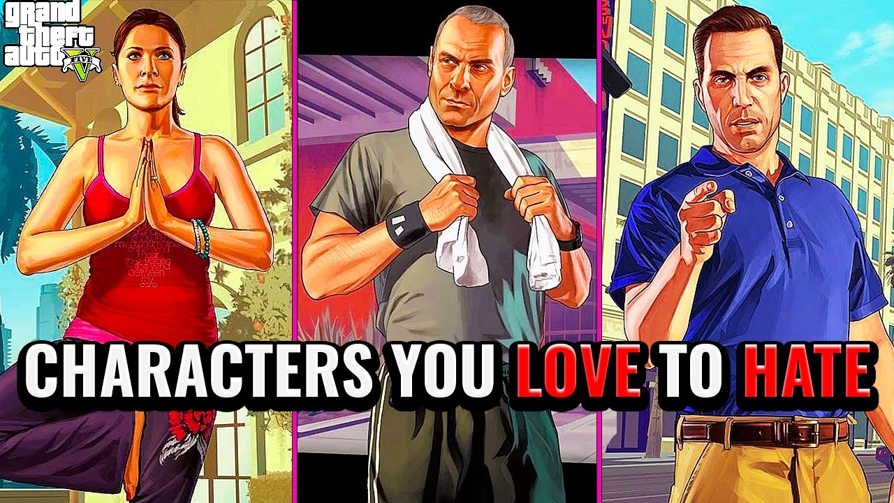5 GTA 5 Characters Everyone Loves to Hate