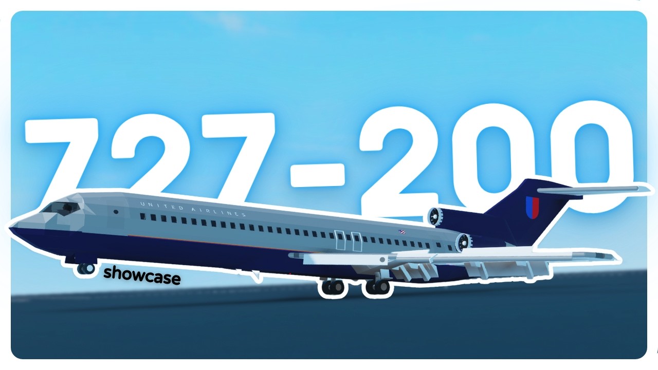 727-200 showcase || plane crazy