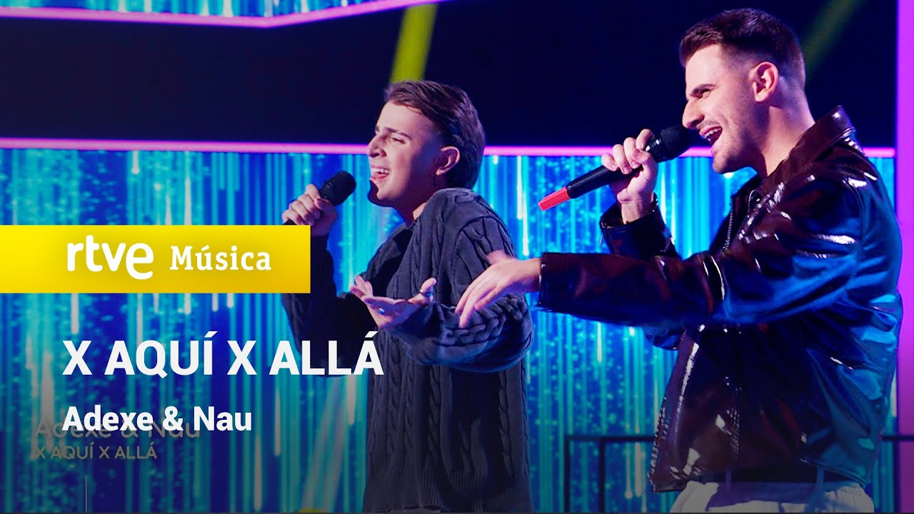 Adexe & Nau – “X AQUÍ X ALLÁ” (¡Feliz 2025!)