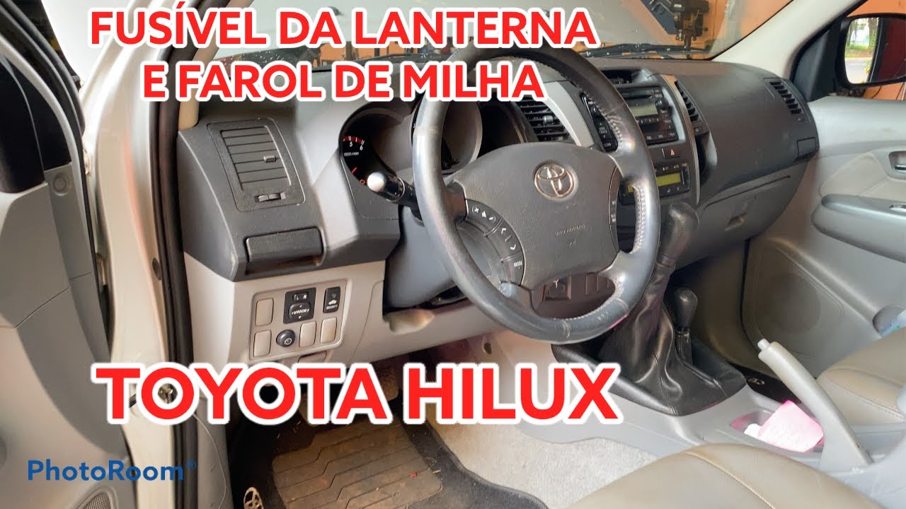 TOYOTA HILUX - ONDE É O FUSÍVEL DA LANTERNA E FAROL DE MILHA