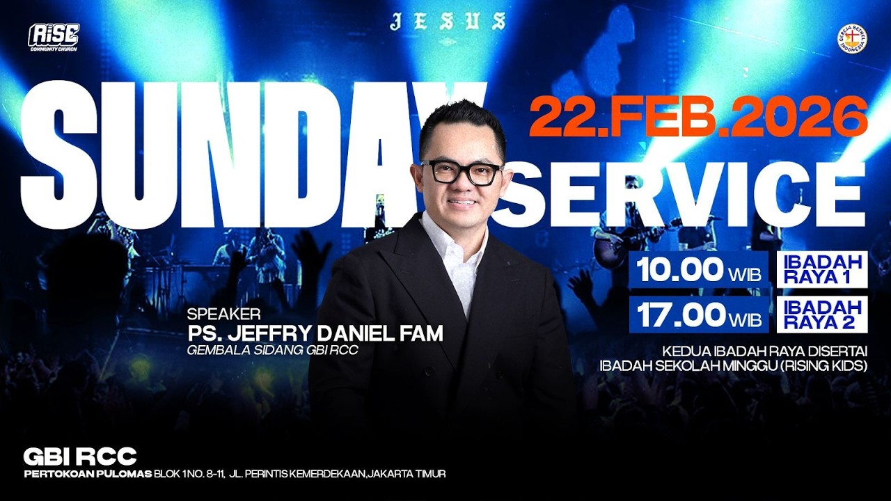 Ibadah Sore | 22 Februari 2026 | 17.00 WIB | Ps. Jeffry Fam