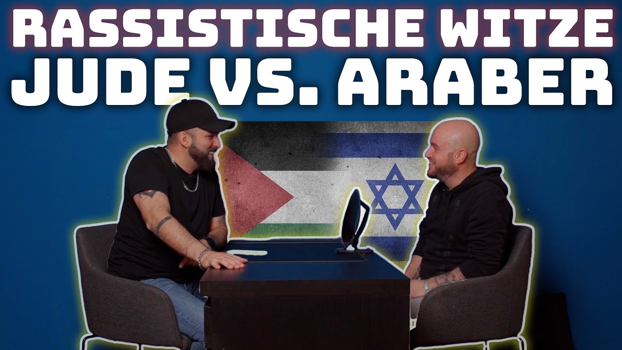 Rassistische Witze - Jude vs. Araber