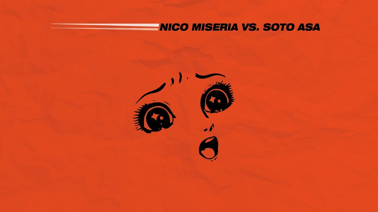 ME GUSTARON TUS NAI REMIX - NICO MISERIA VS. SOTO ASA (FEAT. YUNG BEEF & SANDRO JEEAWOCK)