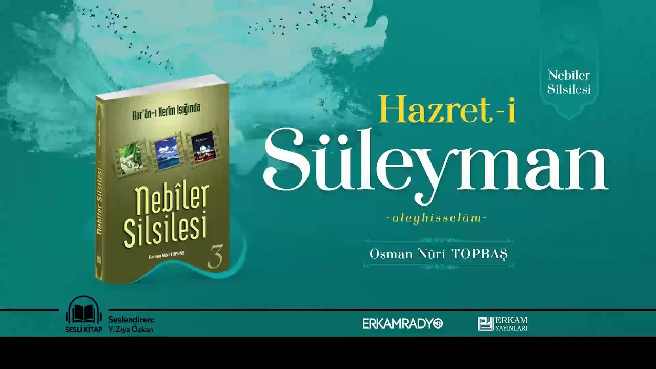Hazret-i Süleyman Peygamber'in Hayatı (Peygamberlerin Hayatı 14) - Sesli Kitap