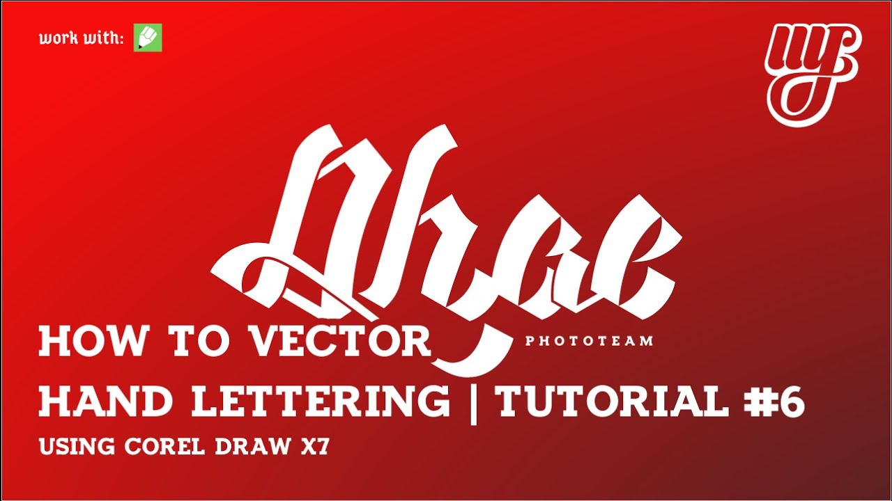 How To Vector Hand Lettering using Corel Draw X7 | Tutorial #7