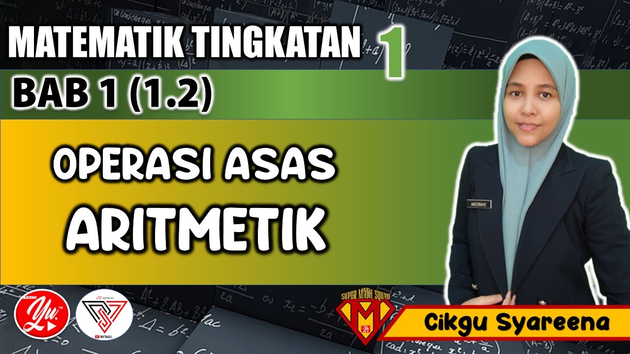 1.2 Operasi Asas Aritmetik yang melibatkan Integer #Matematik #Tingkatan1 #AkademiYoutuber