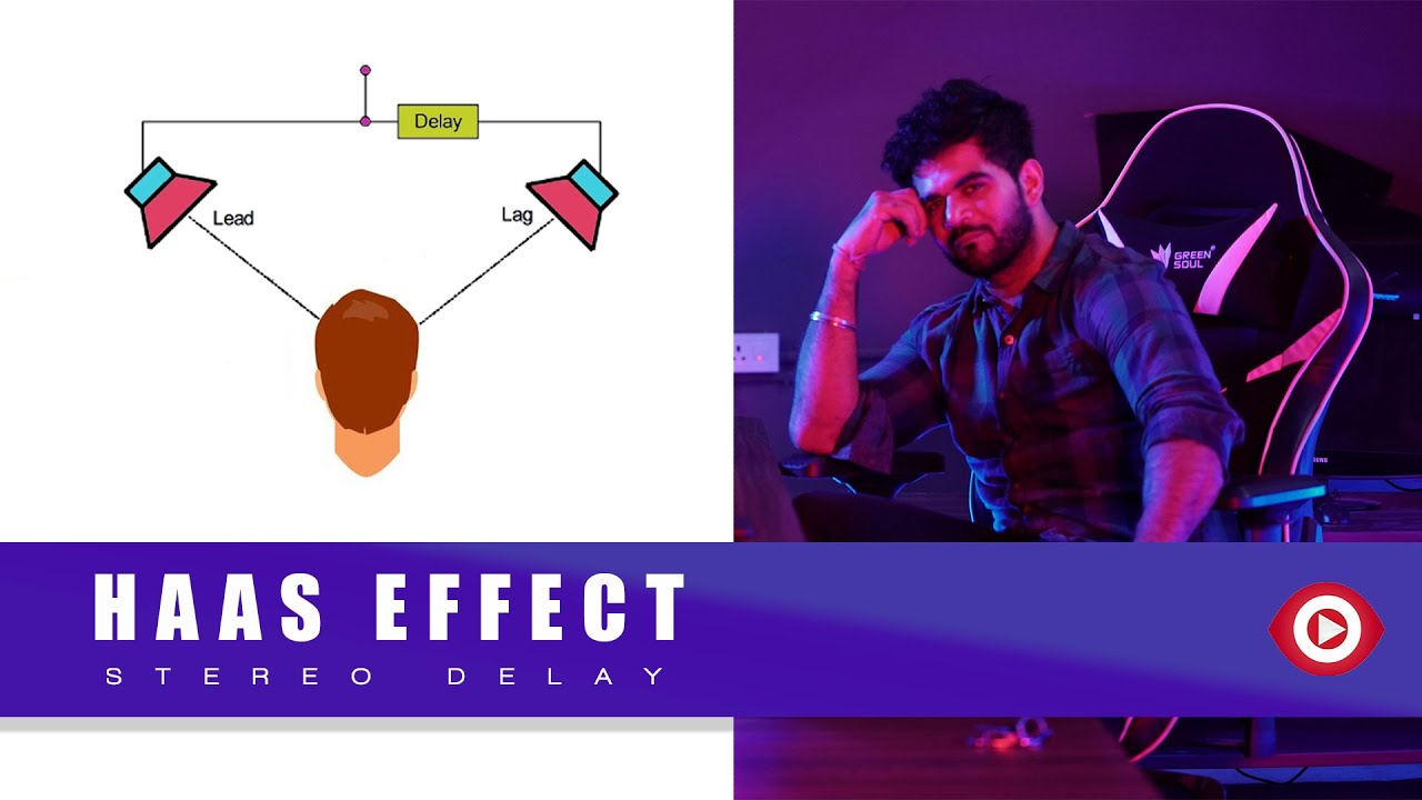 HAAS Effect | Stereo Delay | Precedence Effect | Music Production 2020