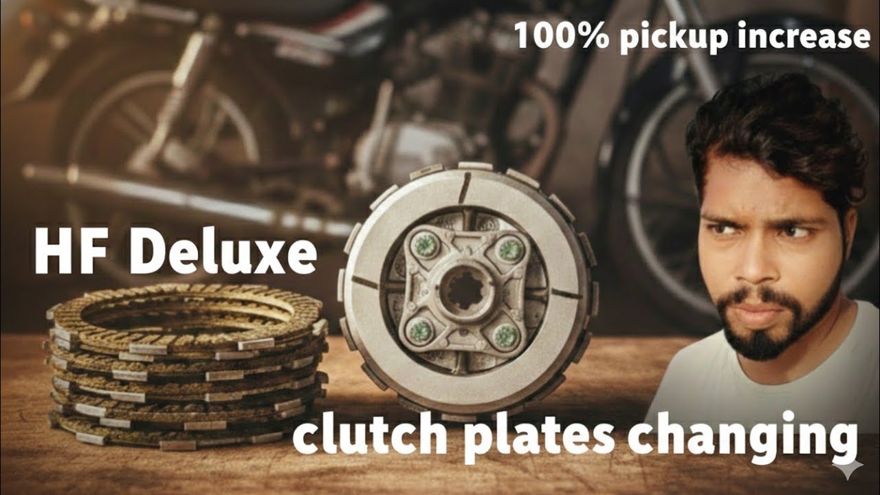 Hero HF Deluxe bs6 clutch plate change