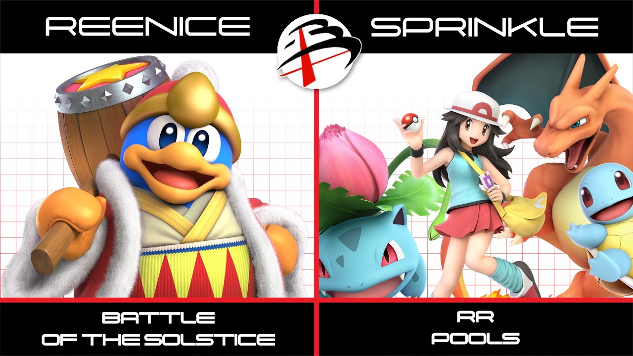 Battle of the Solstice  | reenice (King Dedede) vs Sprinkle (PT) | RRP | SSBU
