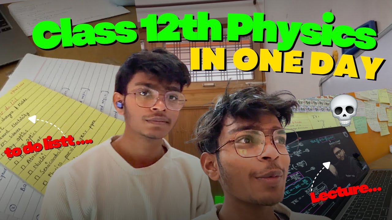 Completing Class 12th Physics In One Day ☠️ Class 12th Study Vlog #cbse