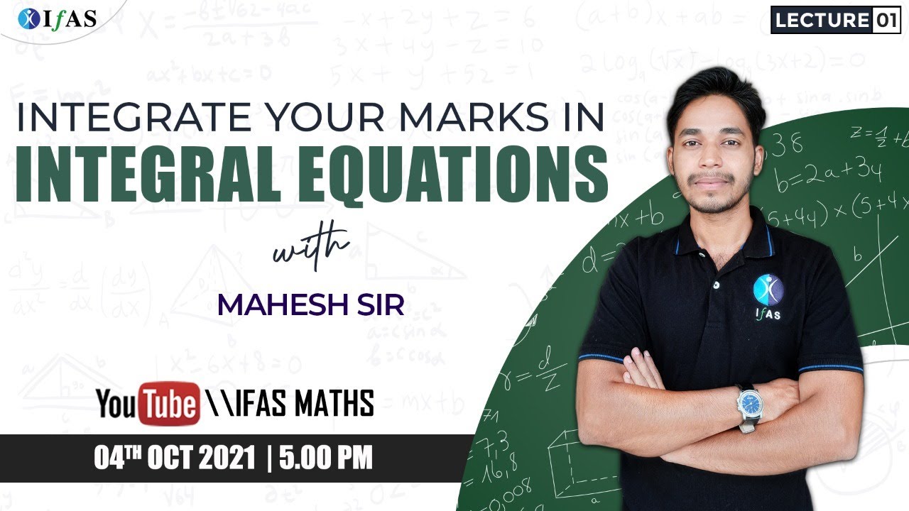 Important Questions & Concepts of Integral Equation Lecture - 1 | CSIR NET Mathematics |