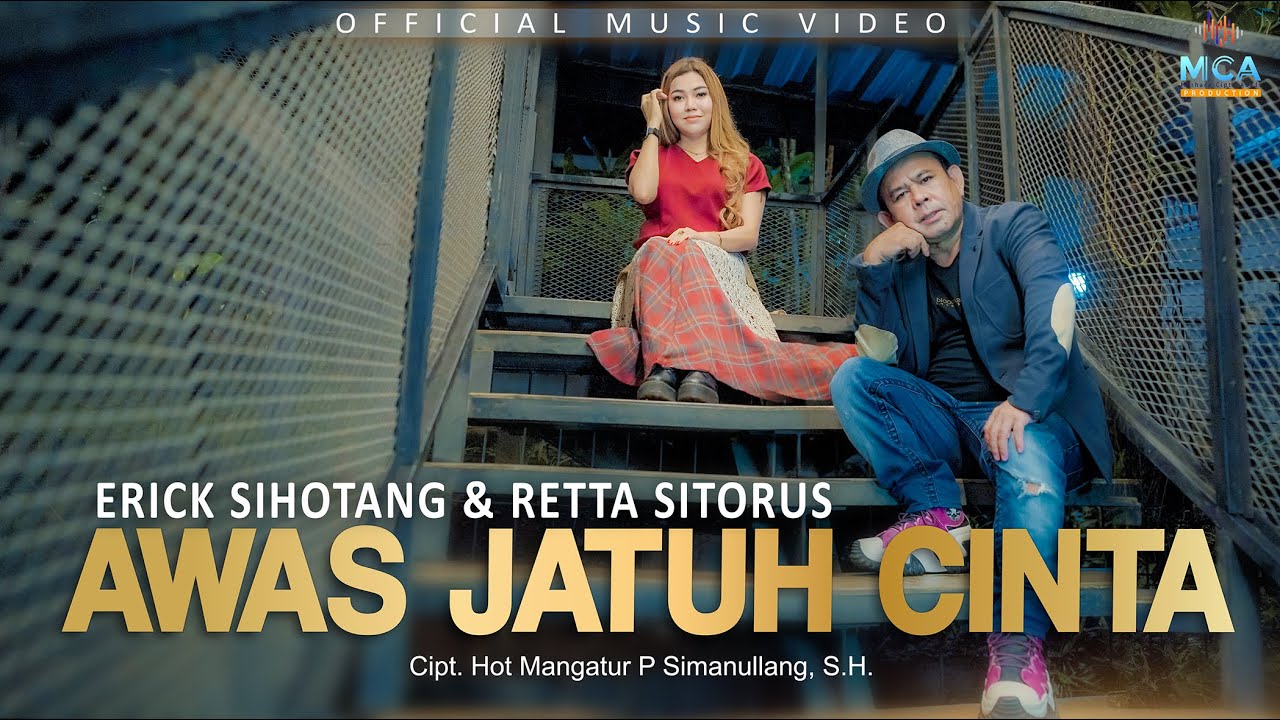 ERICK SIHOTANG Feat RETTA SITORUS || AWAS JATUH CINTA || LAGU POP BATAK (OFFICIAL MUSIC VIDEO)