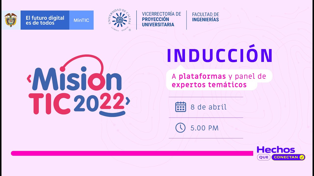 Inducción plataformas Misión TIC 2022 U. de Caldas