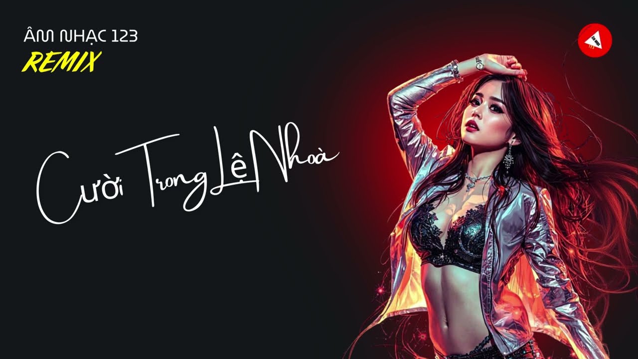 Cười Trong Lệ Nhoà !!! Nhạc Hot Remix !!!