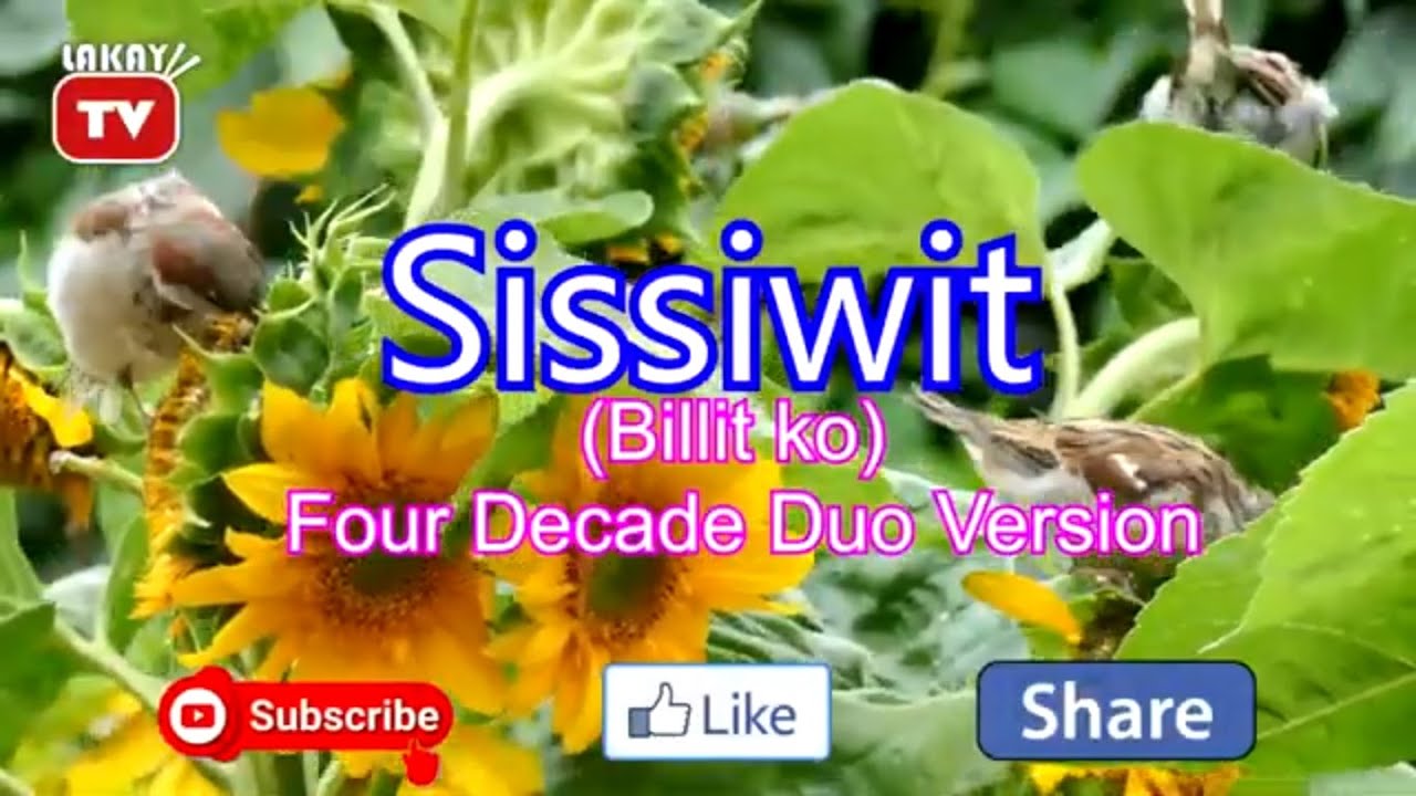 Sissiwit | Billit Ko | ILOCANO VIDEOKE