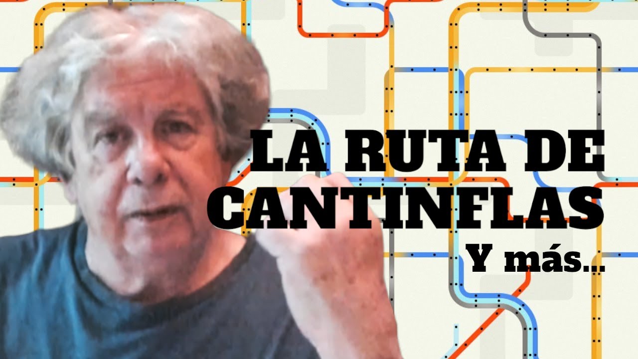 La ruta de Cantinflas | E1962