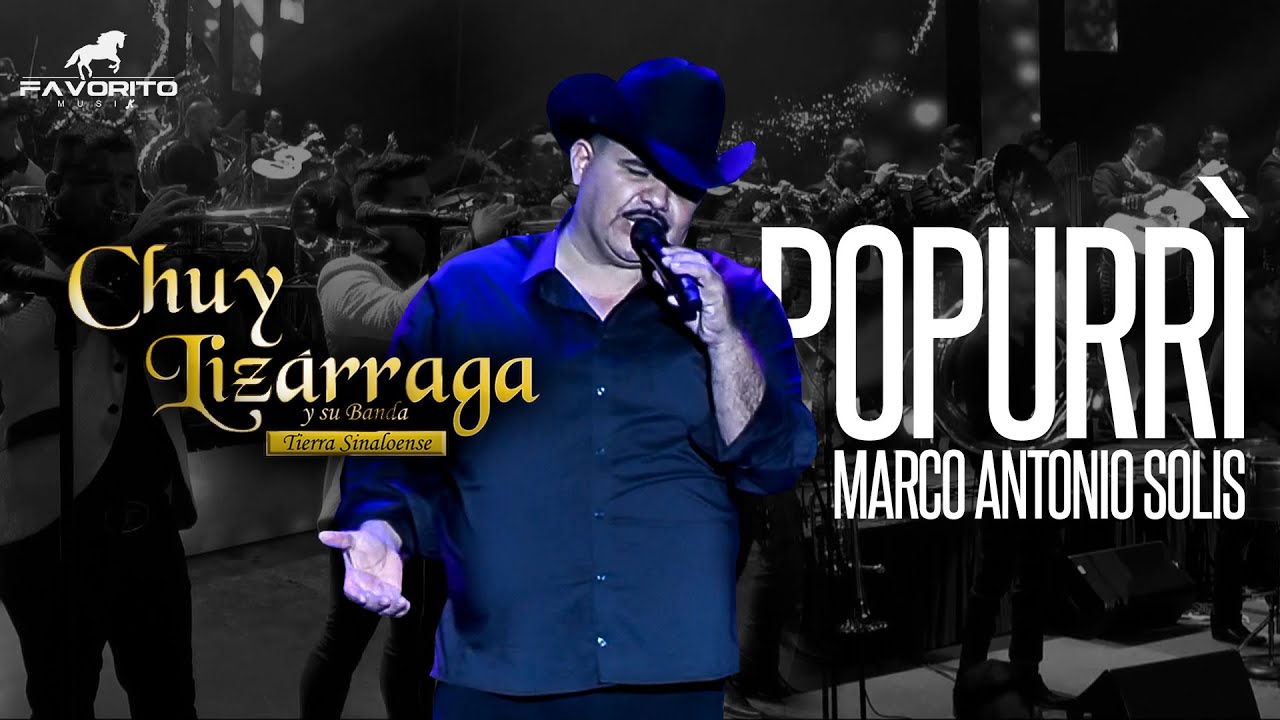 Popurrí Marco Antonio Solís - Chuy Lizárraga (En Vivo Desde El Civic Center De San José  California)