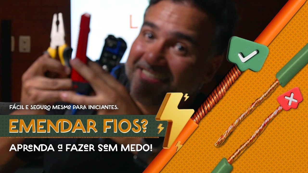 Como EMENDAR FIOS sem medo – Mesmo se VOCÊ FOR INICIANTE em elétrica