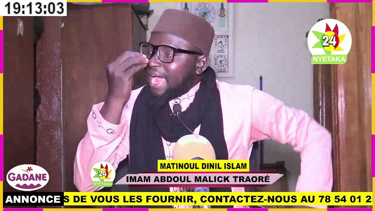 MATINOUL DINIL ISLAM / IMAM ABDOUL MALICK TRAORÉ