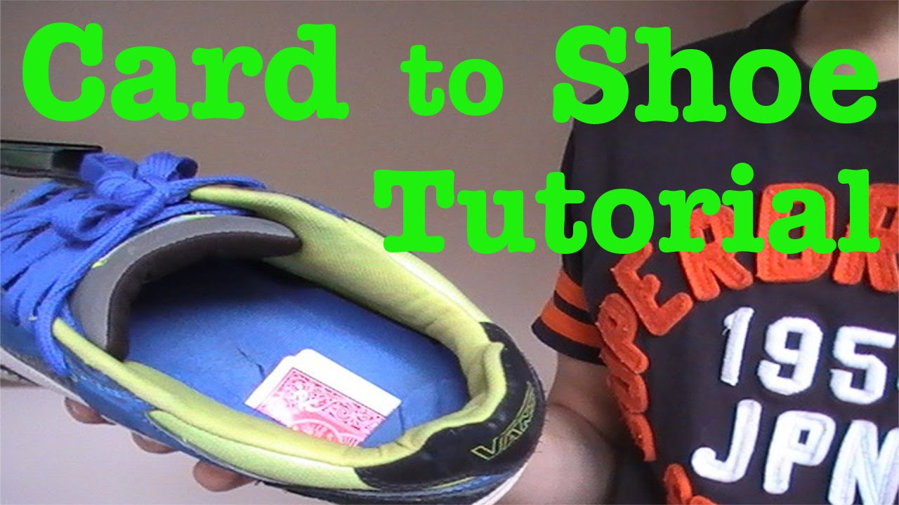 Signed Card To Shoe Card Trick Tutorial