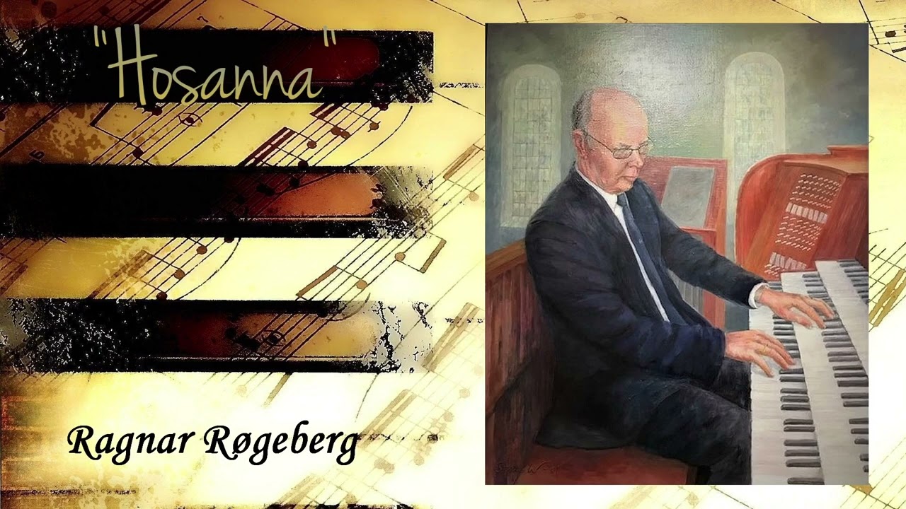 HOSANNA (Egil Hovland)