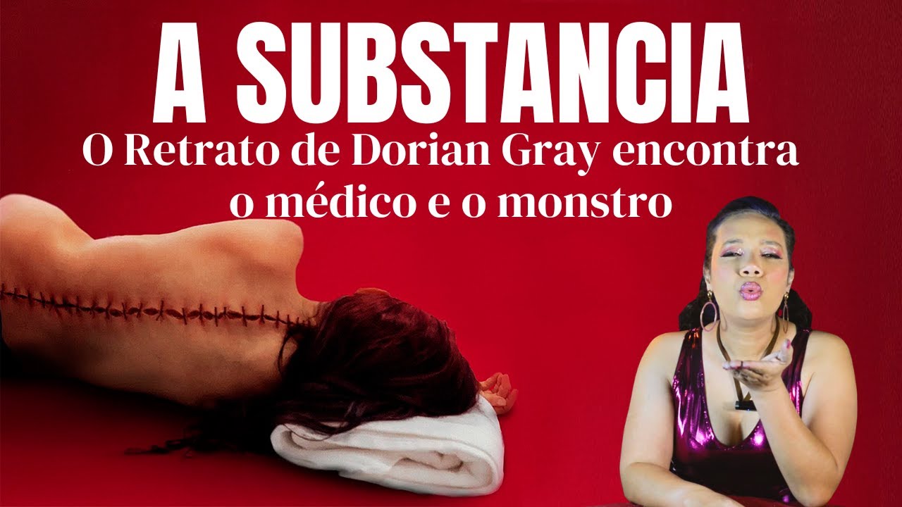 Porque o filme A SUBSTANCIA é tão controverso? Explicando detalhes que você não percebeu