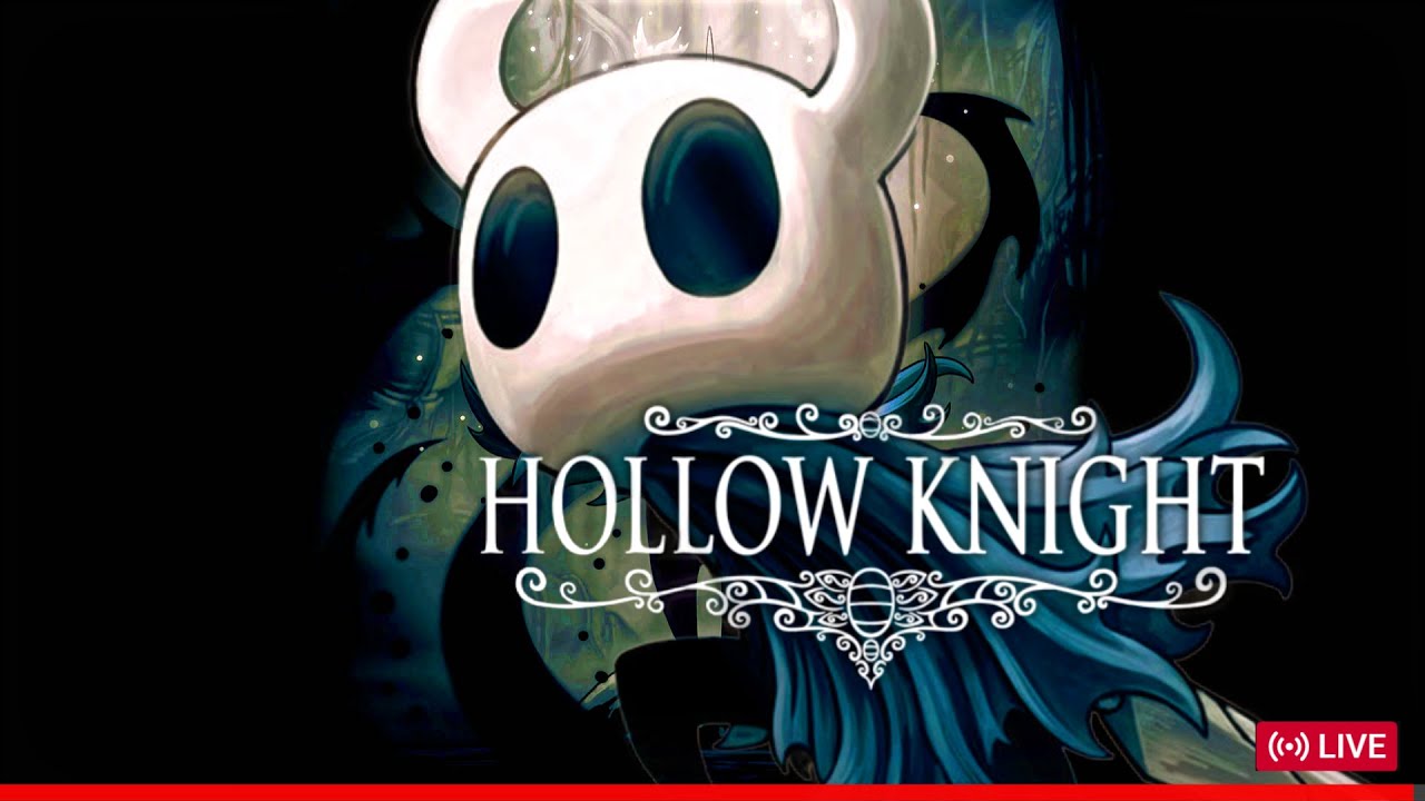 Hollow Knight 【FULL GAME】 LIVE 5.