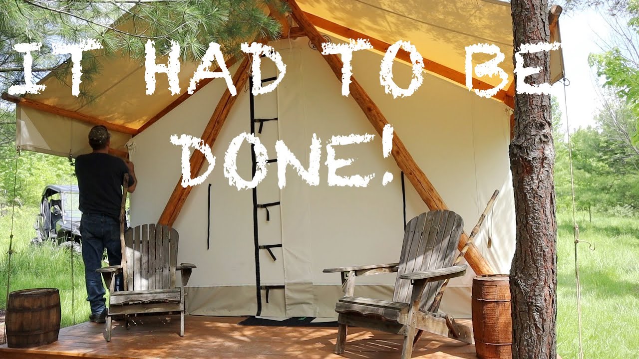 ADJUSTING THE WALL TENT FRAME, LESSONS LEARNED!