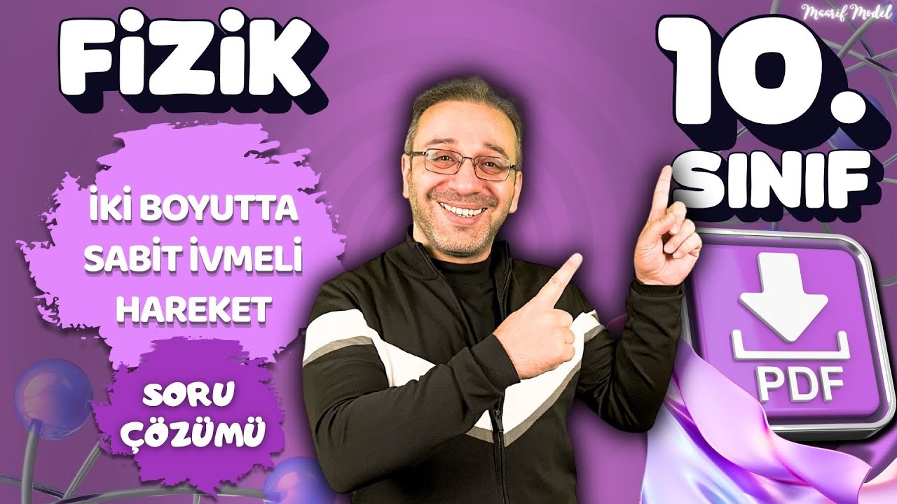 İKİ BOYUTTA SABİT İVMELİ HAREKET SORU ÇÖZÜMÜ#yks#10.sınıf#fizikyazılı #maarif#fizik#arasınıf