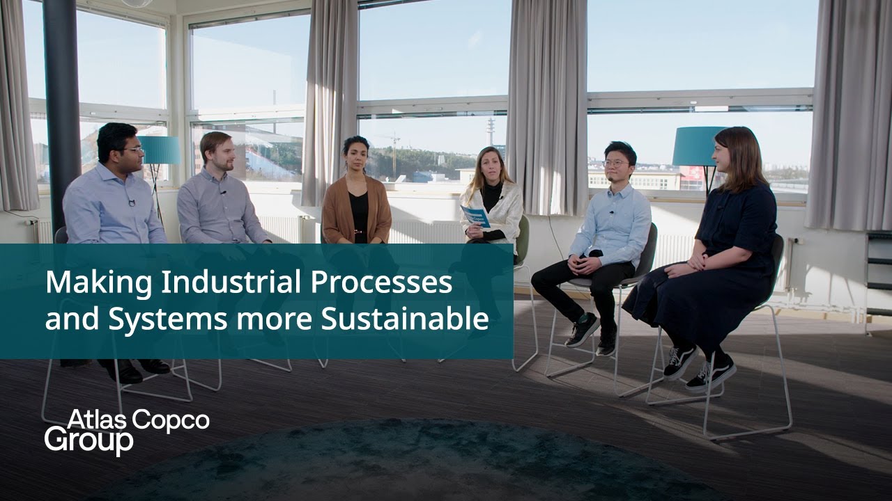 Atlas Copco Group Research School | Making Industrial Processes and Systems more Sustainable