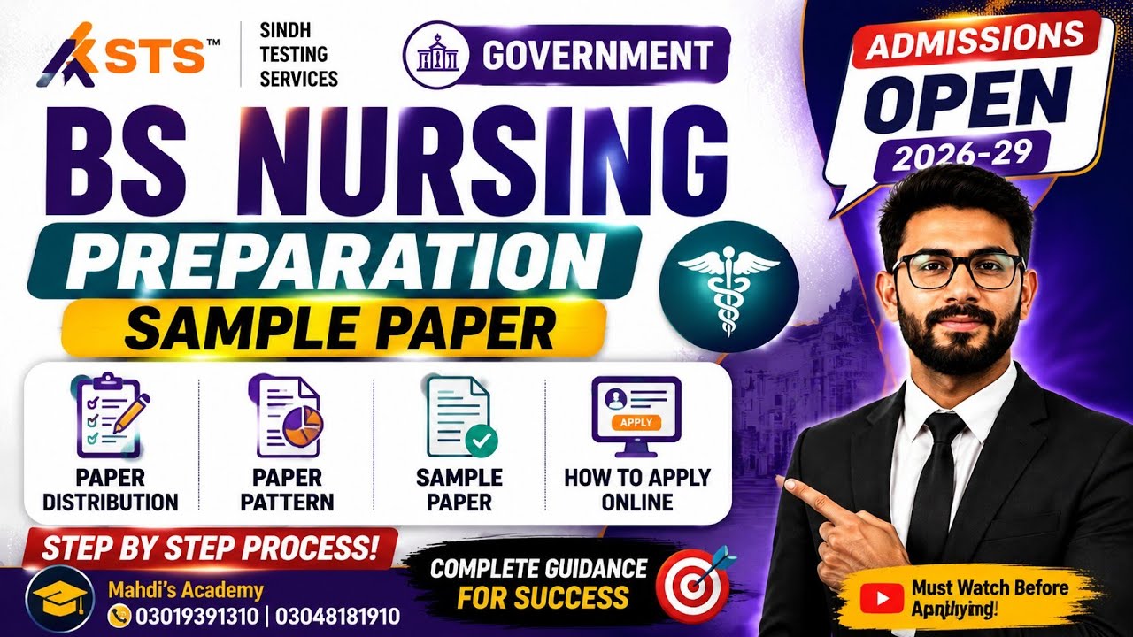 Sindh Testing Service (STS) BS Nursing Preparation | Sample Paper | Paper Distribution & Pattern