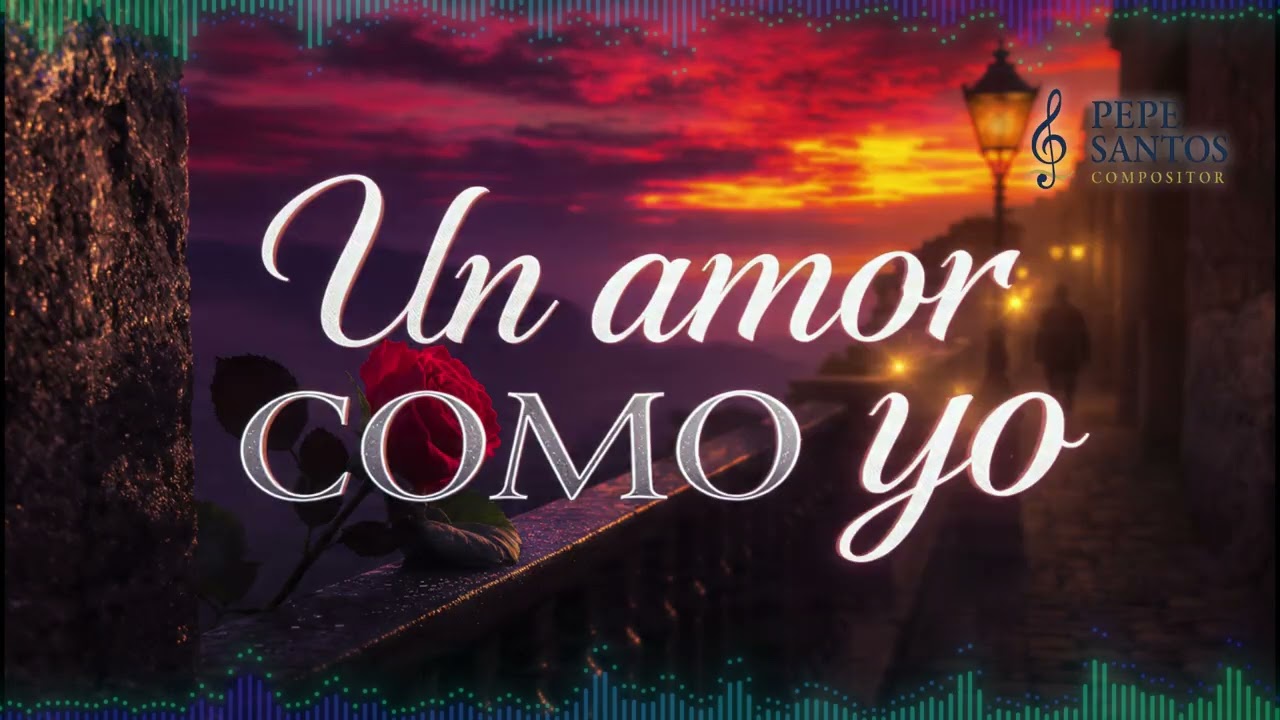 Un amor como yo (Video Lyric) estilo Bobby Pulido