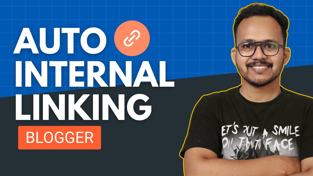 Create Automatic Internal Linking In Blogger 🔥