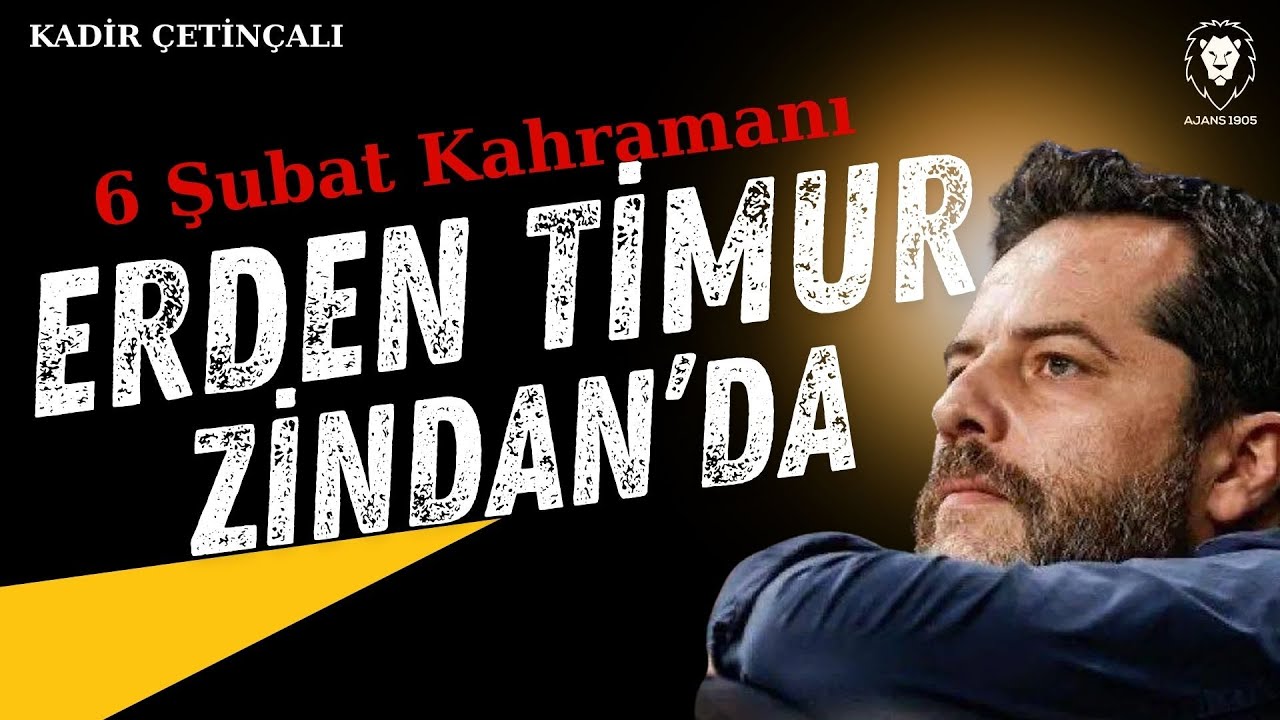 Erden Timur Hapis'te : 6 Şubat Kahramanı | Galatasaray Transfer Değerlendirmesi, Artılar, Eksiler