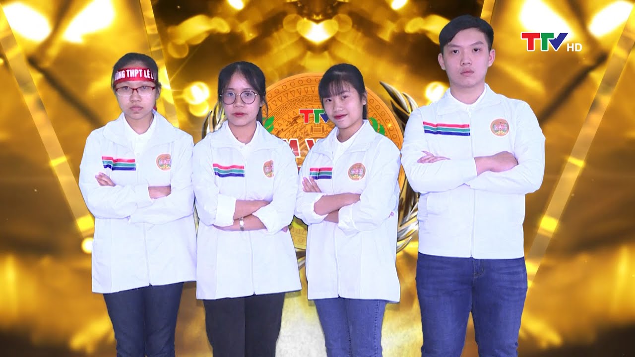 THPT Lê Lợi - THPT Tĩnh Gia 2 | Âm vang xứ Thanh 15 - Nhận diện 6  | PTTH Thanh Hóa