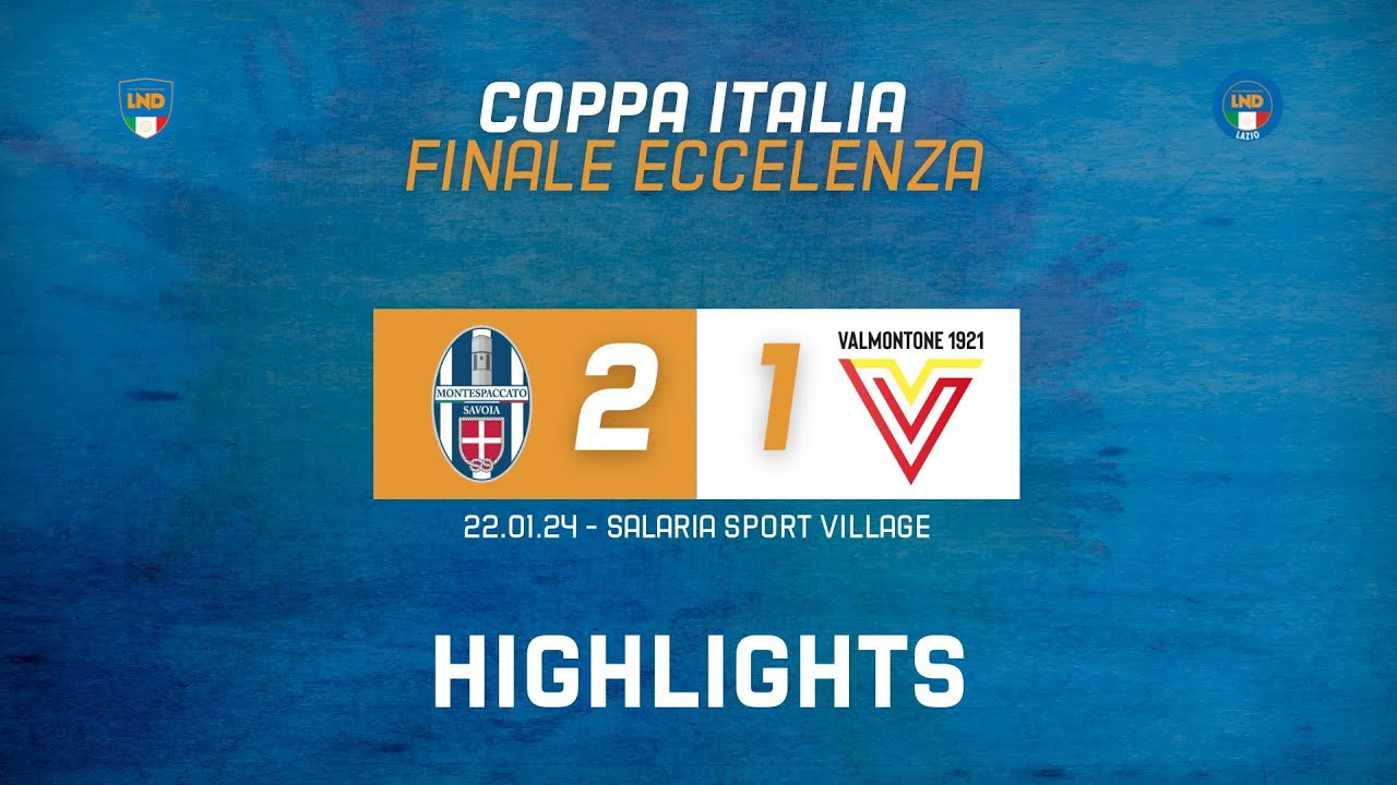 Montespaccato-Valmontone | Finale Coppa Lazio Eccellenza | Highlights
