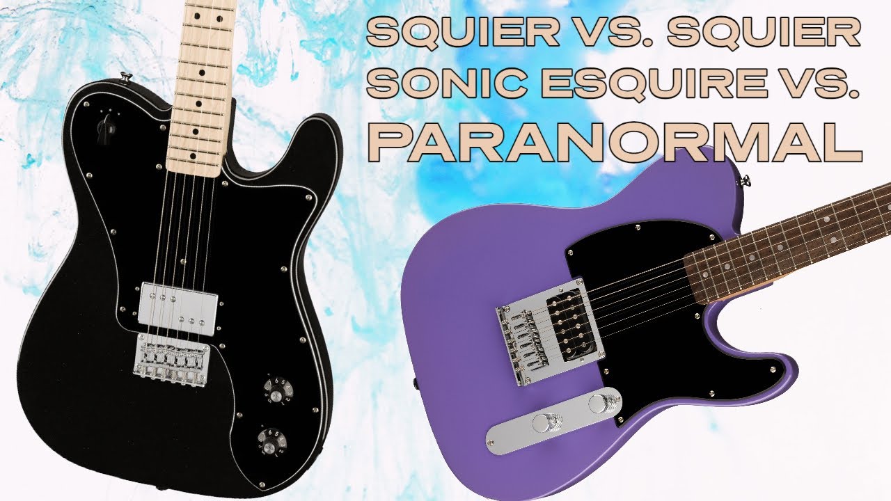 Squier Sonic Esquire vs Paranormal Esquire Deluxe: Which Should You Get?