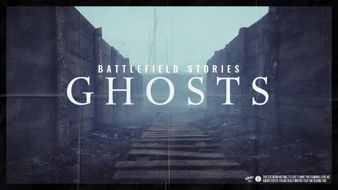 GHOSTS - Battlefield Stories - BF1 Spectator Mode Cinematic