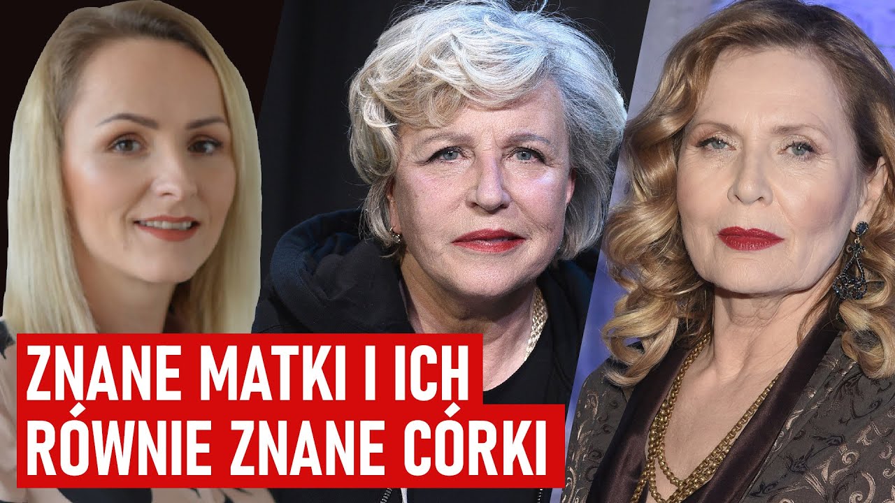 Janda nie rozmawia z córką, a Kozidrak i Szapołowska...Córki poszły w ich ślady. Jakie mają relacje?