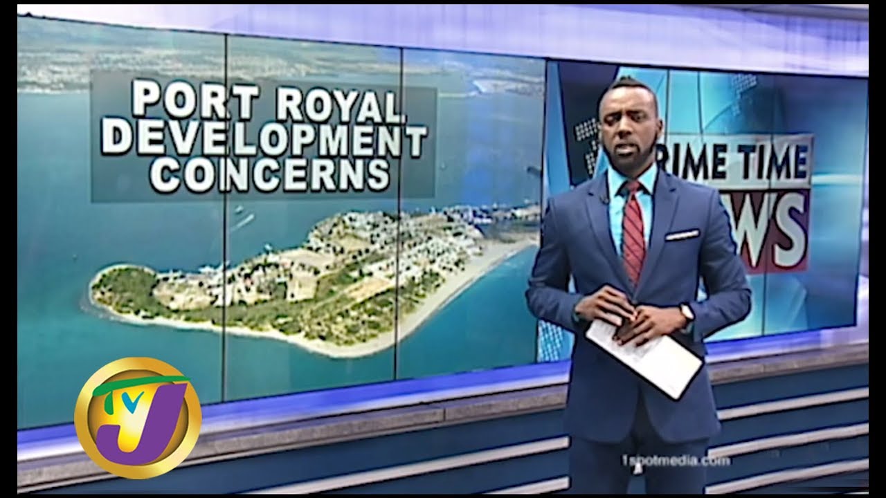 TVJ News Today: Stand Off Over Port Royal Development - July 15 2019