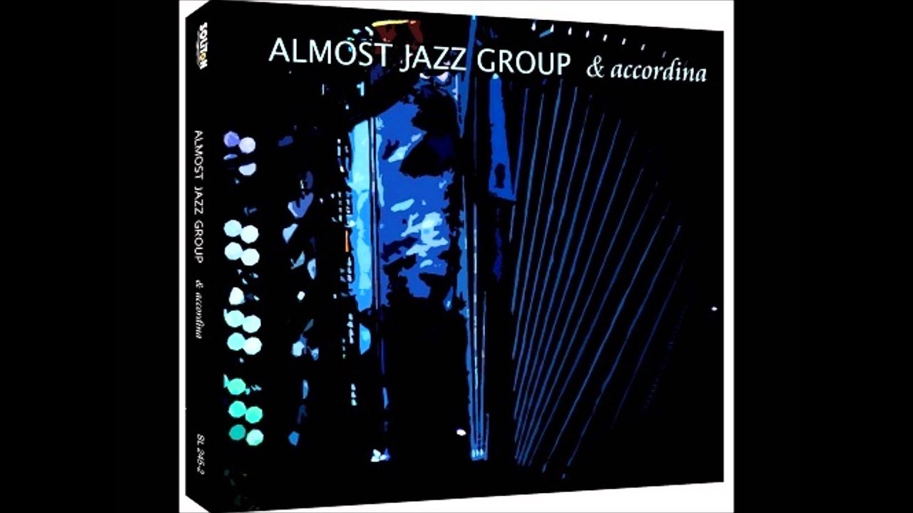 Funkallero   Almost Jazz Group & accordina
